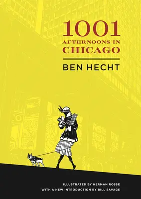 Tisíc a jedno popoludnie v Chicagu - A Thousand and One Afternoons in Chicago