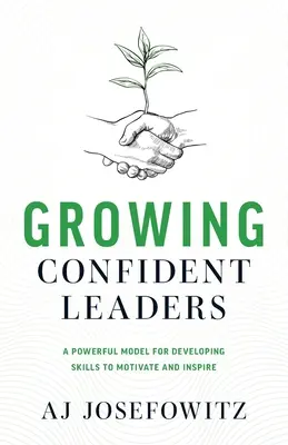 Pestovanie sebavedomých lídrov - Growing Confident Leaders