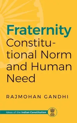 Bratstvo: O.: Ústavné normy a ľudské potreby - Fraternity: Constitutional Norms and Human Need