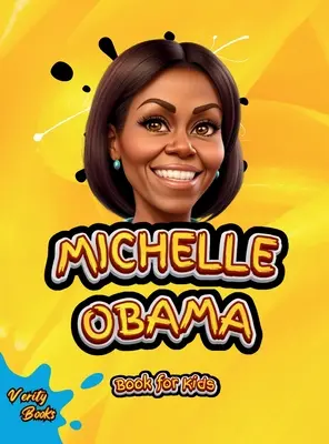 Michelle Obamová Kniha pre deti: Životopis prvej čiernej prvej dámy Spojených štátov amerických pre deti, farebné strany. - Michelle Obama Book for Kids: The biography of the First Black First Lady of the United State of America for children, colored pages.