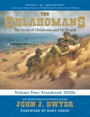 Oklahomčania, zv. 2: Príbeh Oklahomy a jej obyvateľov: Oklahoma: štátnosť - 20. roky 20. storočia - The Oklahomans, Vol.2: The Story of Oklahoma and Its People: Statehood-2020s