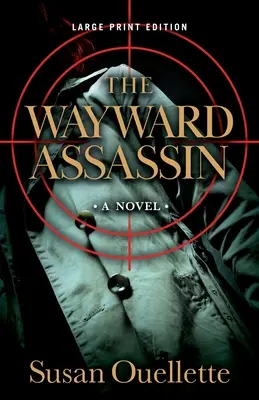 Nepriateľský vrah: Diel 2 - The Wayward Assassin: Volume 2