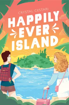 Ostrov šťastia - Happily Ever Island