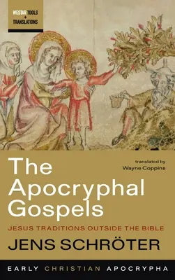Apokryfné evanjeliá - The Apocryphal Gospels