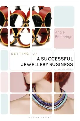 Založenie úspešnej firmy na výrobu šperkov - Setting Up a Successful Jewellery Business
