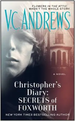 Christopherov denník: Tajomstvá Foxworthu - Christopher's Diary: Secrets of Foxworth