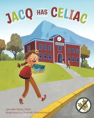 Jacq má celiakiu - Jacq Has Celiac