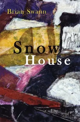 Snehový dom: Básne - Snow House: Poems