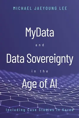 MyData a dátová suverenita vo veku umelej inteligencie - MyData and Data Sovereignty in the Age of AI