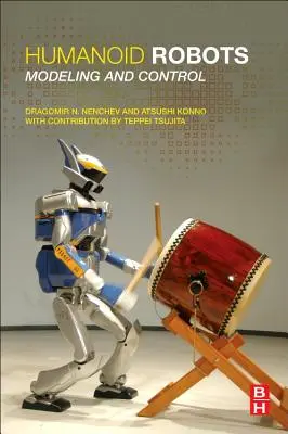 Humanoidné roboty: Modelovanie a riadenie - Humanoid Robots: Modeling and Control