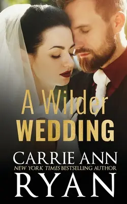 Divokejšia svadba - A Wilder Wedding
