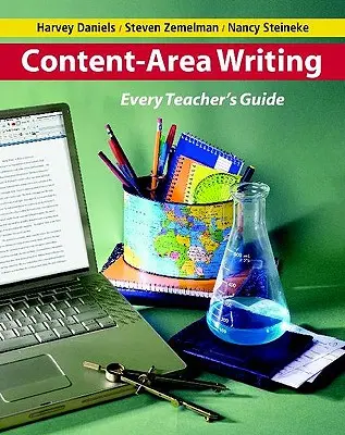 Písanie obsahovej oblasti: Príručka pre každého učiteľa - Content-Area Writing: Every Teacher's Guide