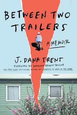 Medzi dvoma prívesmi: Spomienky - Between Two Trailers: A Memoir