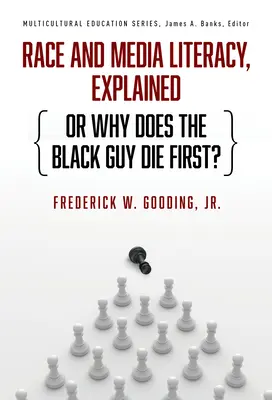 Vysvetlenie rasovej a mediálnej gramotnosti - Race and Media Literacy, Explained