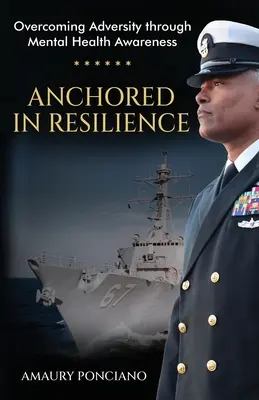 Zakotvená v odolnosti: Vychádzajúc z pevnosti: Prekonávanie nepriazne osudu prostredníctvom uvedomenia si duševného zdravia - Anchored in Resilience: Overcoming Adversity through Mental Health Awareness
