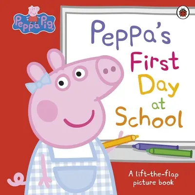 Prasiatko Peppa: Peppin prvý deň v škole - Peppa Pig: Peppa’s First Day at School