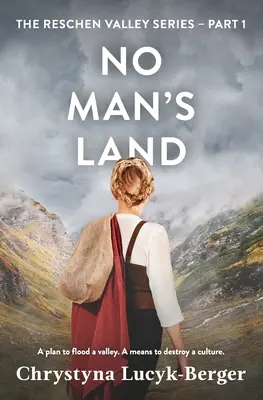 Krajina nikoho: Údolie Reschen 1. časť - No Man's Land: Reschen Valley Part 1