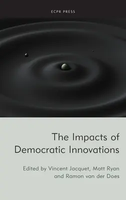 Dopady demokratických inovácií - The Impacts of Democratic Innovations