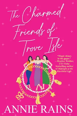 Čarovní priatelia ostrova Trove - The Charmed Friends of Trove Isle