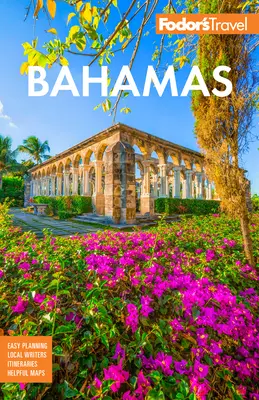 Fodor's Bahamy - Fodor's Bahamas