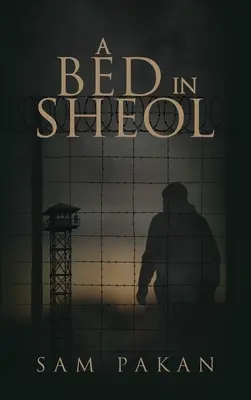 Posteľ v Šeole - A Bed in Sheol