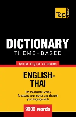 Tematický slovník britská angličtina - 9000 slov - Theme-based dictionary British English-Thai - 9000 words