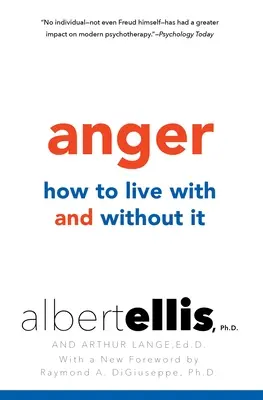 Hnev: Ako žiť s ním a bez neho - Anger: How to Live with and without It