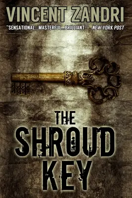 Kľúč k rubášom: Chase Baker Thriller - The Shroud Key: A Chase Baker Thriller