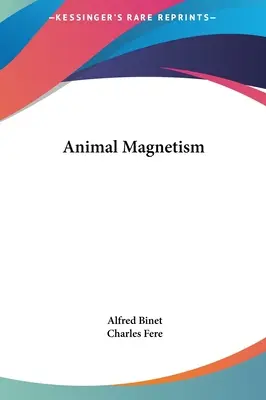 Zvierací magnetizmus - Animal Magnetism
