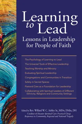 Učiť sa viesť: Lekcie z vedenia pre ľudí viery - Learning to Lead: Lessons in Leadership for People of Faith
