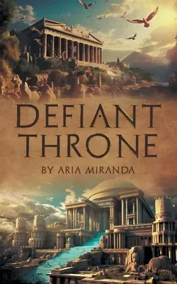 Vzdorný trón - Defiant Throne