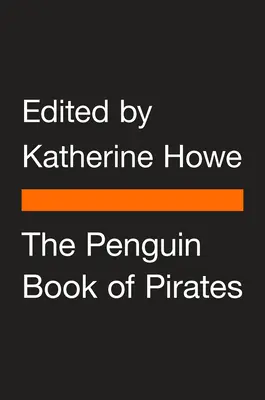 Penguin Book of Pirates - The Penguin Book of Pirates