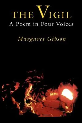 Vigília: Báseň v štyroch hlasoch - The Vigil: A Poem in Four Voices