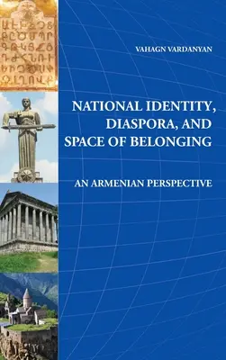 Národná identita, diaspóra a priestor príslušnosti - National Identity, Diaspora and Space of Belonging