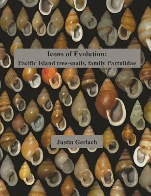 Ikony evolúcie: Tichomorské stromové chvostoskoky z čeľade Partulidae - Icons of Evolution: Pacific Island tree-snails of the family Partulidae