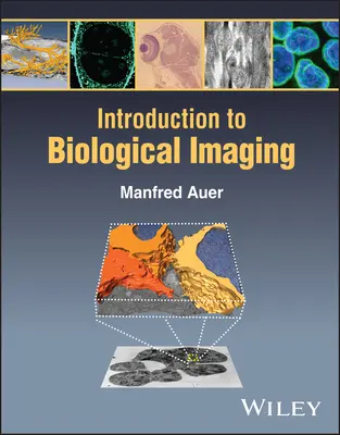 Úvod do biologického zobrazovania - Introduction to Biological Imaging