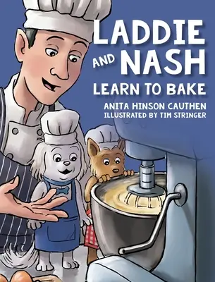 Laddie a Nash sa učia piecť - Laddie and Nash Learn to Bake
