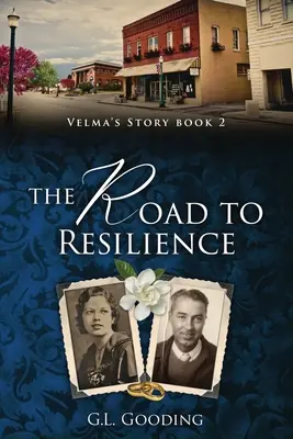 Cesta k odolnosti: Príbeh Velmy: Cesta k odolnosti - The Road to Resilience: Velma's Story