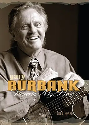 Hlasy v mojej hlave: Príbeh Garyho Burbanka - Voices in My Head: The Gary Burbank Story