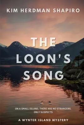 Loonova pieseň: Záhada ostrova Wynter - The Loon's Song: A Wynter Island Mystery