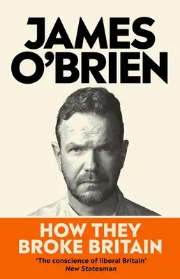 Ako rozbili Britániu - How They Broke Britain
