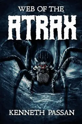 Sieť Atraxov - Web Of The Atrax