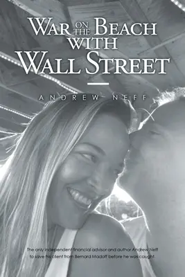 Vojna na pláži s Wall Street - War On The Beach With Wall Street