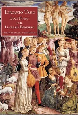 Milostné básne pre Lucreciu Bendidio - Love Poems for Lucrezia Bendidio