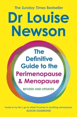 Definitívny sprievodca perimenopauzou a menopauzou - bestseller Sunday Times - The Definitive Guide to the Perimenopause and Menopause - The Sunday Times Bestseller