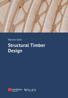 Konštrukčné navrhovanie dreva - Structural Timber Design