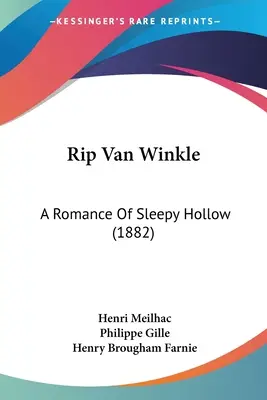 Rip Van Winkle: Román o Ospalej diere - Rip Van Winkle: A Romance Of Sleepy Hollow