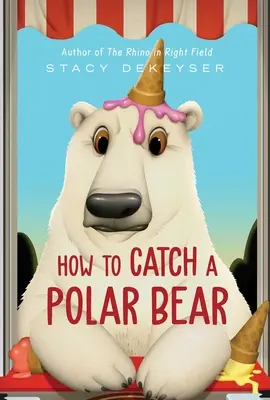 Ako chytiť ľadového medveďa - How to Catch a Polar Bear