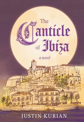 Pieseň z Ibizy - The Canticle of Ibiza