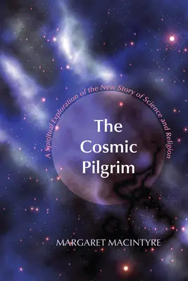 Kozmický pútnik - The Cosmic Pilgrim